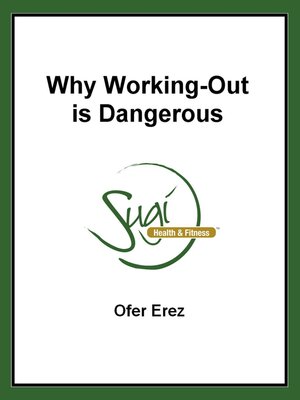 cover image of Why Working-Out is Dangerous